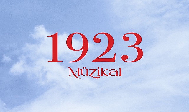 Cumhuriyet’in 100.Yılına Özel Hazırlanan Dev Müzikal ”1923” Sezonu Açıyor