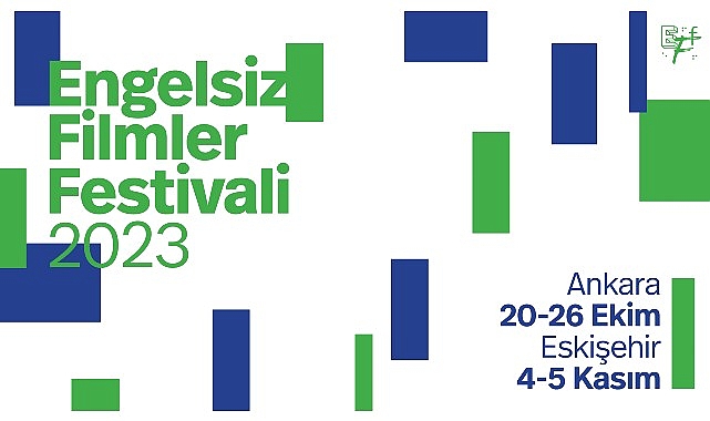 “Engelsiz Filmler Festivali” Eskişehir’de!