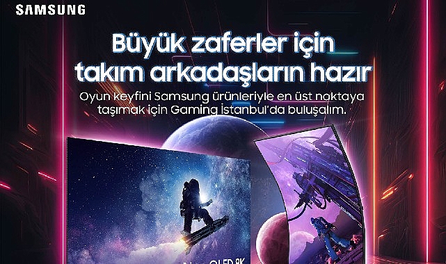Samsung, Gaming İstanbul Fuarı’nda Teknoloji ve Eğlenceyi Buluşturuyor