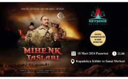 Kurtuluş ve bağımsızlık mücadelesinin sahneye konduğu; “Mihenk Taşları” adlı tiyatro oyunu, 18 Mart 2024 tarihinde Nevşehir’de sahnelenecek